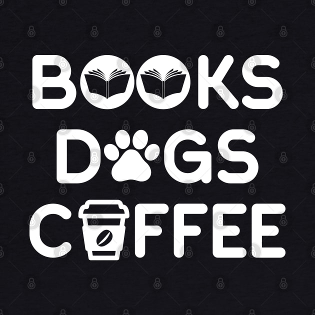 Books Dogs Coffee by NomiCrafts